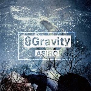 アシロ 0 グラビティ詳しい納期他、ご注文時はお支払・送料・返品のページをご確認ください発売日2021/11/17ASIRO / 0 Gravity0 グラビティ ジャンル 邦楽ロック/ソウル 関連キーワード ASIROオリジナル発売日：2...