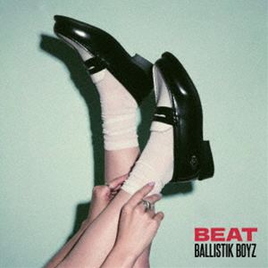 BALLISTIK BOYZ from EXILE TRIBE / BEAT（通常盤） [CD]