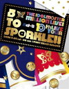 THE IDOLM@STER MILLION LIVE! 10thLIVE TOUR Act-2 5 TO SP@RKLE!! LIVE Blu-ray【初回生...