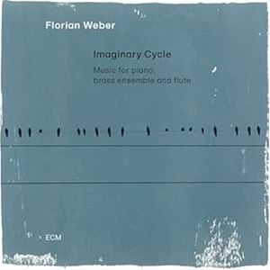 輸入盤 FLORIAN WEBER / IMAGINARY CYCLE [CD]