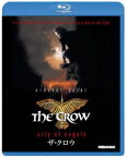 THE CROW／ザ・クロウ（クロウ2） [Blu-ray]