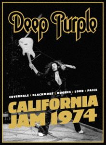 ディープ・パープル／カリフォルニア・ジャム 1974 [DVD]