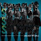 KAMEN RIDER GIRLS REMODELED FOR SHOCKER GIRLS / SSS 〜Shock Shocker Shockest〜 