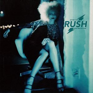 ë / AFTER THE RUSH [CD]