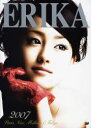 ERIKA2007 Paris,Nice,Milano & Tokyo 通常版