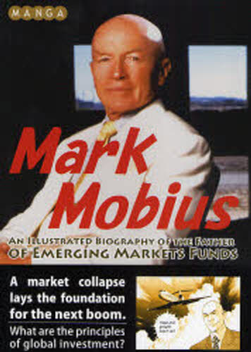 MANGA Mark Mobius AN ILLUSTRATED BIOGRAPHY OF THE FATHER OF EMERGING M...
