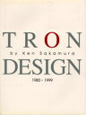 TRON DESIGN1980-1999