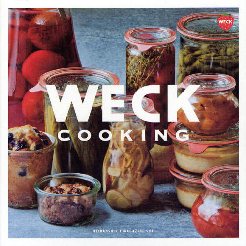 WECK COOKING