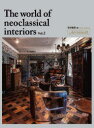 The world of neoclassical interiors Art‐house21 Vol.2