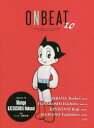 ONBEAT Bilingual Magazine for Art and Culture from the Edge of the East vol.10