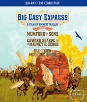 輸入盤 MUMFORD ＆ SONS／EDWARD SHARPE ＆ THE MAGNETIC ZEROS／OLD CROW MEDICINE SHOW / BIG EASY EXPRESS （BLUE-RAY／DVD） [BLU-RAY＋DVD]