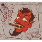 ラ・セルバ・スール / 地獄のバケーション [CD]