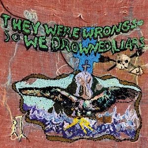 輸入盤 LIARS / THEY WERE WRONG SO WE DROWNED [CD]