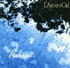 L’Arc-en-Ciel / ティエラ [CD]