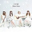 Silent Siren / I×U（通常盤） [CD]