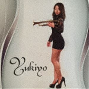Yukiyo Swift（tp、flh） / Yukiyo [CD]