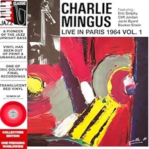 輸入盤 CHARLIE MINGUS / LIVE IN PARIS VOL.1 （LIMITED RED） [LP]