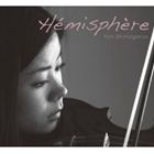 下御領瑶（vn） / Hemisphere [CD]