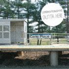 COMEBACK MY DAUGHTERS / Outta Here [CD]