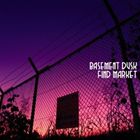 FIND MARKET / BASEMENT DUSK [CD]