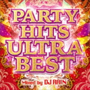DJ RAINMIX / PARTY HITS 2016 BEST Mixed by DJ RAIN [CD]