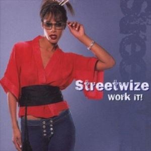 輸入盤 STREETWIZE / WORK IT 