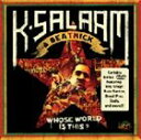 輸入盤 K SALAAM / WORLD IS OURS [CD]