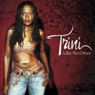 A TRINI / LIKE NO OTHER [CD]