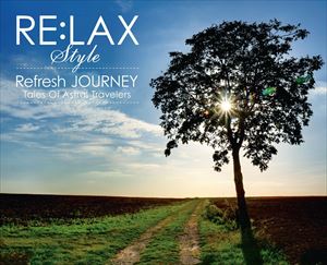 ルイス・ペレス / RE：LAX Refresh JOURNEY ”Tales Of Astral Travelers” [CD]