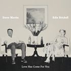 輸入盤 STEVE MARTIN ／ EDIE BRICKELL / LOVE HAS COME FOR YOU CD