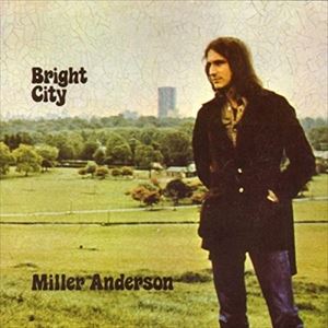 輸入盤 MILLER ANDERSON / BRIGHT CITY [CD]