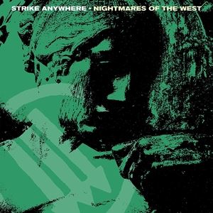 A STRIKE ANYWHERE / NIGHTMARES OF THE WEST [LP]