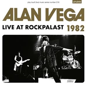 ͢ ALAN VEGA / LIVE AT ROCKPALAST 1982  ALAN SUICIDE COLLISION DRIV...