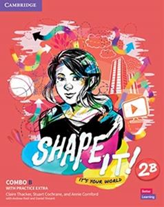 Shape It! Level 2 Combo B Student’s Book and Workbook with Practice Extra