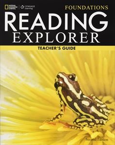 Reading Explorer 2nd Edition Foundations Teacher’s Guide
