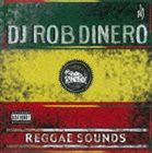 DJロブ・デニーロ / REGGAE SOUNDS [CD]