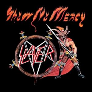 ͢���� SLAYER / SHOW NO MERCY [CD]
