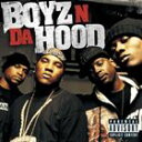 A BOYZ N DA HOOD / BOYZ N DA HOOD [CD]