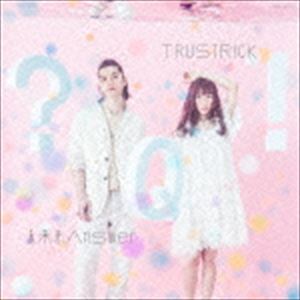 TRUSTRICK / ̤���Answer E.P.��Type-A��CD��DVD�� [CD]