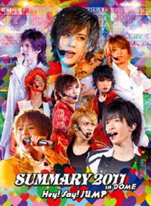 Hey! Say! JUMP／SUMMARY 2011 in DOME [DVD]