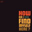 ͢ DREAM SYNDICATE / HOW DID I FIND MYSELF HERE? [CD]