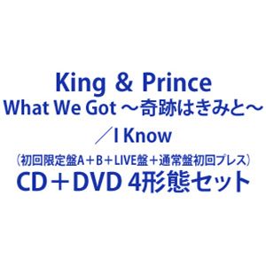 【特典付】King ＆ Prince / What We Got 〜奇跡はきみと〜／I Know（初回限定盤A＋初回限定盤B＋初回限定LIVE盤＋通常盤初回プレス） (初回仕様) [CD＋DVD 4形態セット]のサムネイル