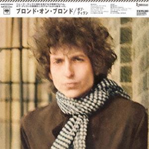 ボブ・ディラン / ブロンド・オン・ブロンド（完全生産限定盤／輸入盤国内仕様） [レコード 12inch]