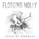 A FLOGGING MOLLY / SPEED OF DARKNESS iDIGPACKj [CD]