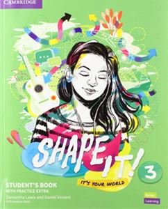 Shape It! Level 3 Student’s Book with Practice Extra