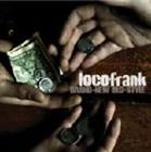 楽天ぐるぐる王国　楽天市場店locofrank / BRAND-NEW OLD-STYLE [CD]