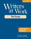 Writers at Work The Essay Teacher’s Manual