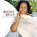 A REGINA BELLE / LOVE FOREVER SHINE [CD]