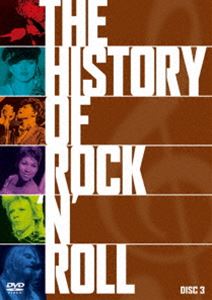ヒストリー・オブ・ロックンロール Vol.3 [DVD]