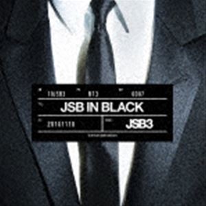 三代目 J SOUL BROTHERS from EXILE TRIBE / JSB IN BLACK（CD（スマプラ対応）） [CD]